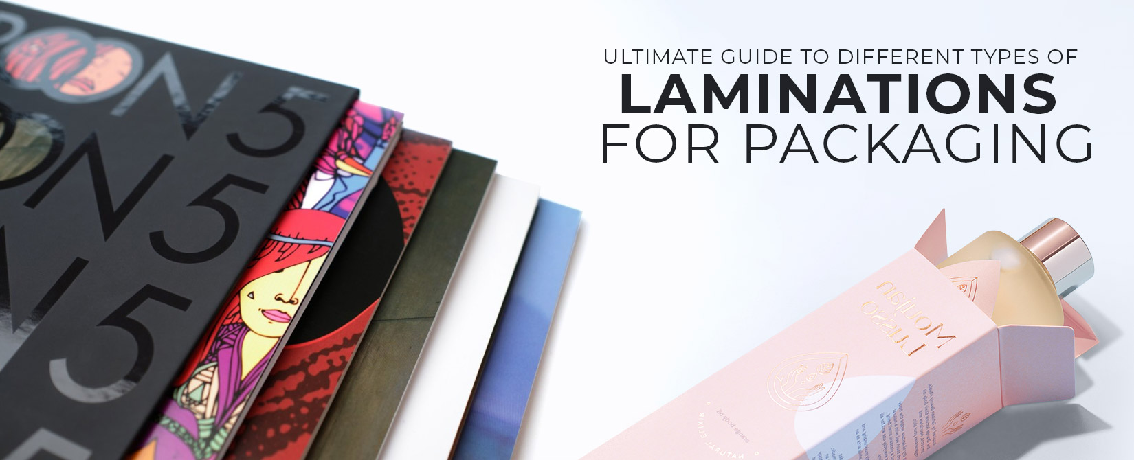 Ultimate Guide to Different Types of Laminations for Packaging